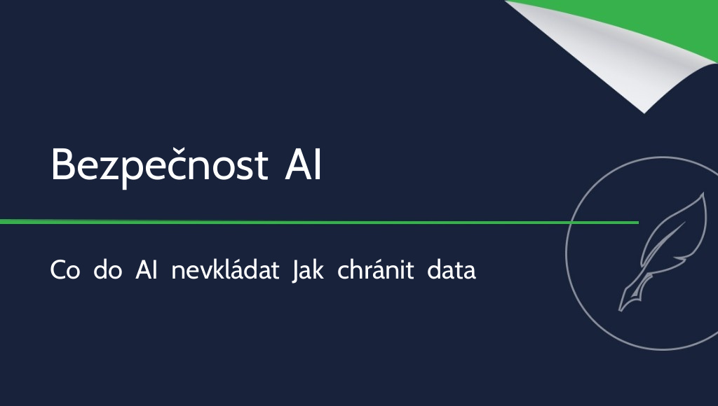 Bezpečnost AI: Jaké údaje umělé inteligenci nesdělovat?