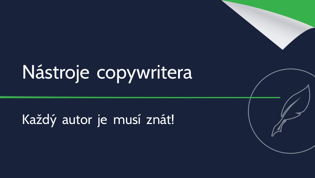 10 nástrojů copywritera, které musí znát každý autor