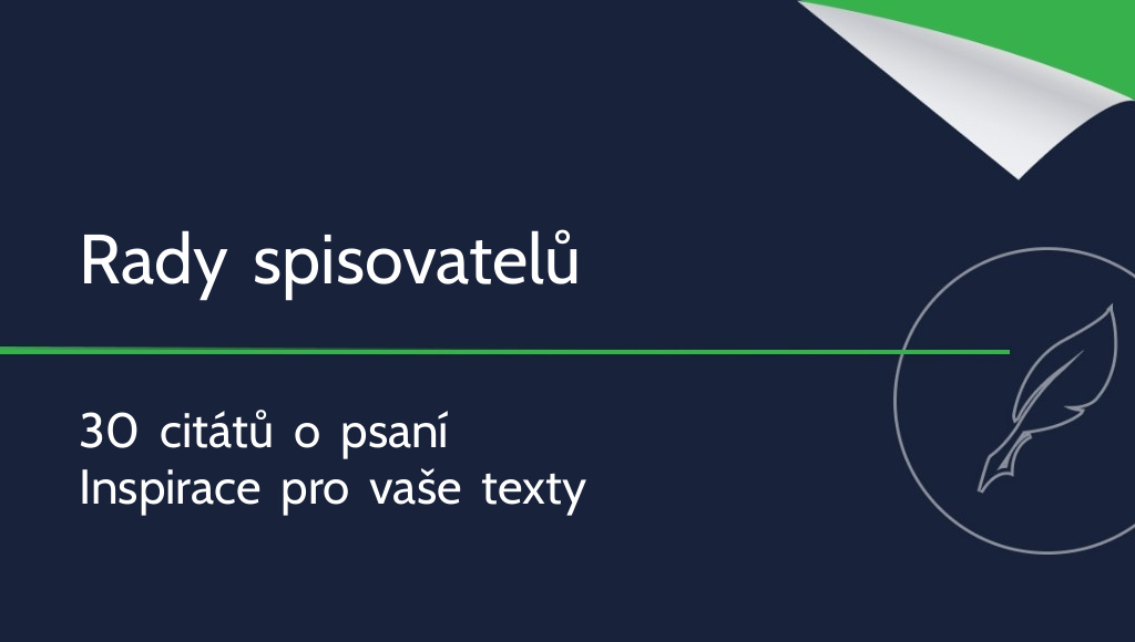 Rady slavných spisovatelů – 30 citátů
